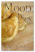Moon Pies by Linda Boltman