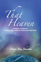 Cover for 'That Heaven - A Sojourn to Heaven'