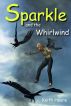 Sparkle and the Whirlwind by Keith Hoare