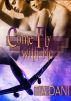 Come Fly With Me by Tia Dani