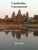 Cover for 'Cambodia: Uncensored'