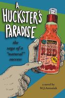 Cover for 'A Huckster's Paradise'