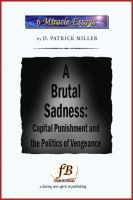 Cover for 'A Brutal Sadness: Capital Punishment and the Politics of Vengeance'