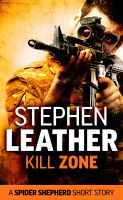 Cover for 'Kill Zone (A Spider Shepherd Short Story)'