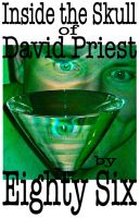 Cover for 'Inside the Skull of David Priest'