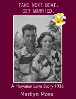 Cover for 'Take Next Boat.  Get Married.  Not Coming Back.  Love Larry.'