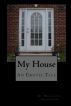 My House by Marvlous Harrison
