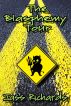 The Blasphemy Tour by Jass Richards