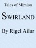 Swirland by Rigel Ailur