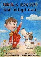 Cover for 'Nick & Knobby Go Digital'