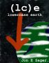 Lowercase earth Part 2 â€“ Lizâ€™s Indifference by Jon Sager