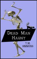 Cover for 'Dead Man Haunt'