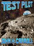 Test Pilot by John H. Carroll