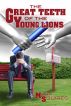 The Great Teeth of the Young Lions by Mark Squires