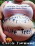 Southern Fried White Trash by Carole Townsend