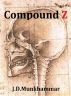 Compound Z by Joakim Munkhammar