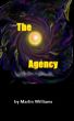 The Agency by Marlin Williams