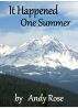 It Happened One Summer by Andy Rose