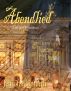 Abendlied: A Novel of Gaston Leroux's The Phantom of the Opera by Jennifer Linforth