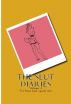 The Slutt Diaries; I've been bad, spank me! by A Ronk