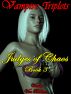 Vampire Triplets: Judges of Chaos Book 3 by Vianka Van Bokkem