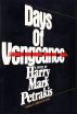 Days of Vengeance by Harry Mark Petrakis