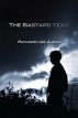 The Bastard Year by Richard Zuras