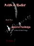 With A Bullet - Book Two of Beyond The Bridge, A Rock & Roll Trilogy by SK Waller