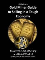 Cover for 'Phillip Knox's Gold Miner Guide to Selling in a Tough Economy'