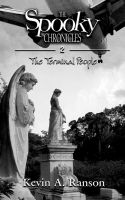 Cover for 'The Spooky Chronicles: The Terminal People'