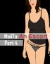 MailTo: An Escort, part 4 by Formerly AnEscort
