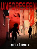 Cover for 'Unforeseen'