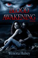 Cover for 'Blood Awakening (Blood Burden Series Prelude)'