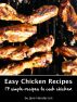 Easy Chicken Recipes by Jane Henderson