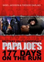 Cover for 'Brittany Hills Conspiracy Papa Joe's 177 Days on the Run'