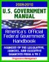 United States Government Manual: America's Official Government Handbook - Agencies of the Legislative, Judicial, and Executive Branches by Progressive Management
