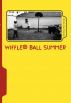 Wiffle Ball Summer: The Ride of the Elmoron by Geoffrey Arthur Drewyor