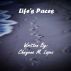 Life's Paces By Cheyene M. Lopez by Cheyene Lopez
