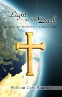 Cover for 'A Light in the Dark--Struggles and Triumphs in the Mission Field'