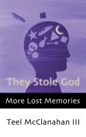 Cover for 'They Stole God (a story from More Lost Memories)'