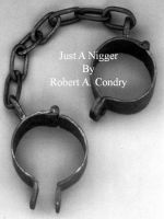Cover for 'Just A Nigger'