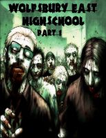 Cover for 'Wolfsbury East High School'