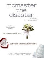 Cover for 'McMaster the Disaster Trilogy'
