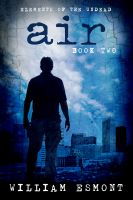 Cover for 'Air (Elements of the Undead Book Two)'