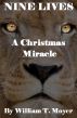 A Christmas Miracle by William T. Moyer