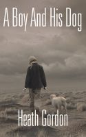 Cover for 'A Boy And His Talking Dog'