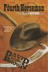 The Fourth Horseman (Lost DMB Files #43) by David Mark Brown
