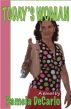 Today's Woman by Pamela DeCarlo