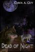 Dead of Night by Carol A. Guy