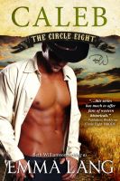 Cover for 'The Circle Eight: Caleb'